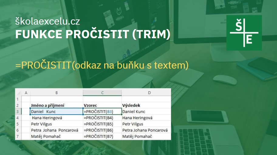 Excel funkce PROČISTIT TRIM